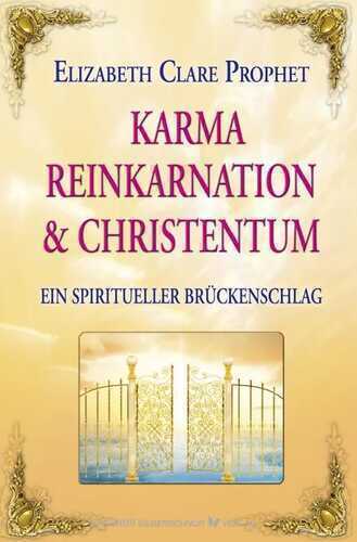 Karma, Reinkarnation und Christentum