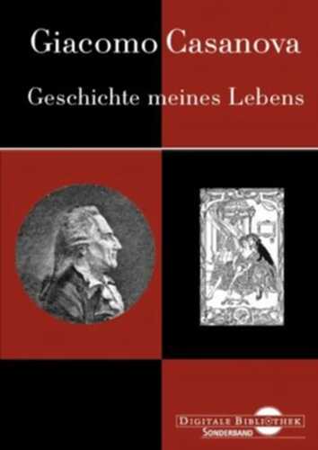 Giacomo Casanova: Geschichte meines Lebens