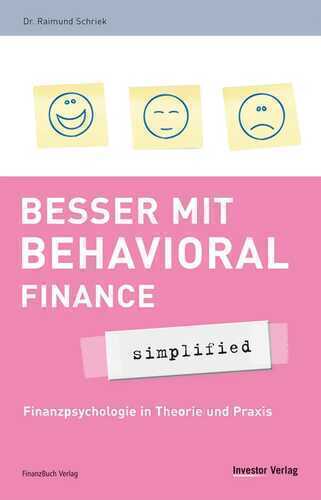 Besser mit Behavioral Finance - simplified