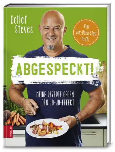 Abgespeckt! — Detlef Steves
