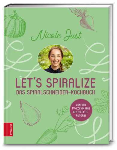 Let's Spiralize — Nicole Just