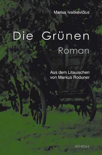 Die Grünen — Marius Ivaškevicius