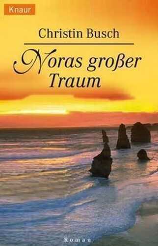 Noras großer Traum