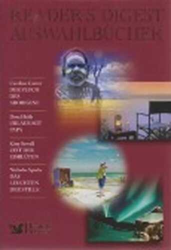 Reader´s Digest Auswahlbücher- Der Fluch des Aborigine/Urlaub mit Papa/Zeit der Eisblüten/Das Leuchten der Stille