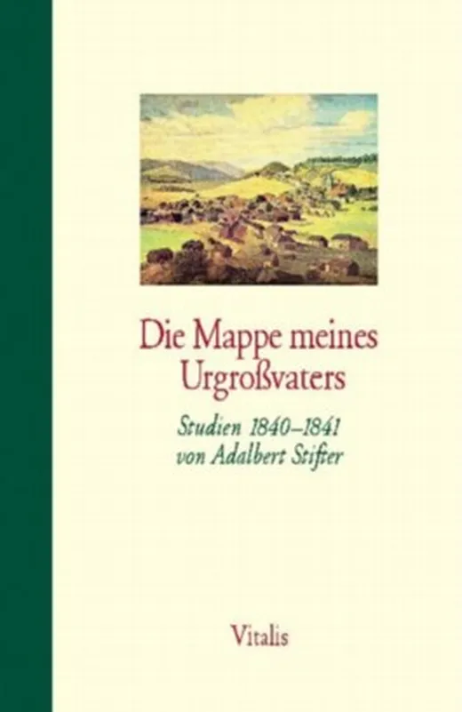 Gesammelte Werke in fünf Bänden / Die Mappe meines Urgroßvaters