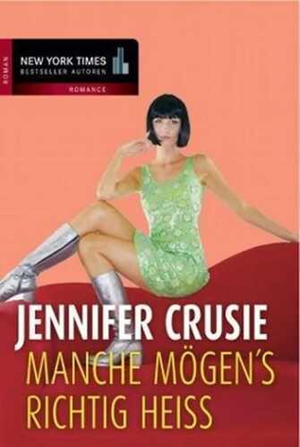 Manche mögen's richtig heiß