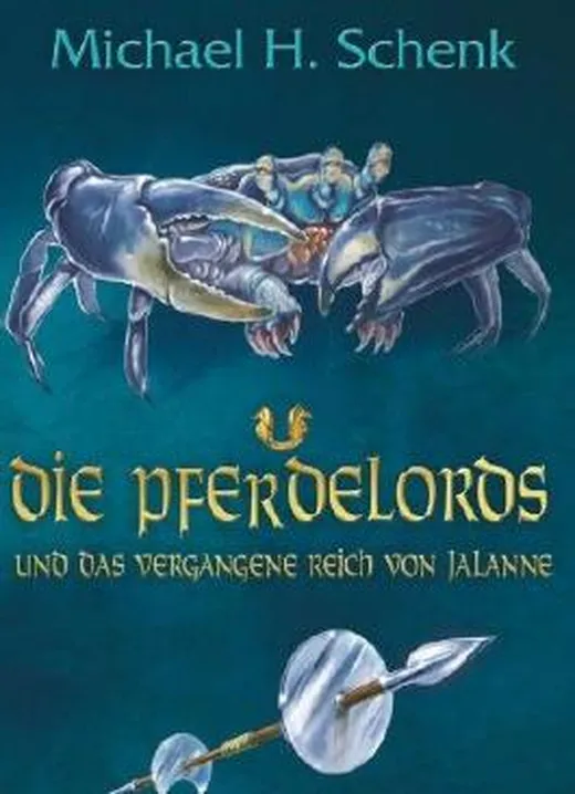 Die Pferdelords und das vergangene Reich von Jalanne
