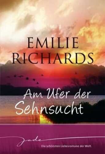 Am Ufer der Sehnsucht