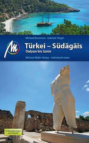 MICHAEL MÜLLER Reiseführer Türkei Südägäis