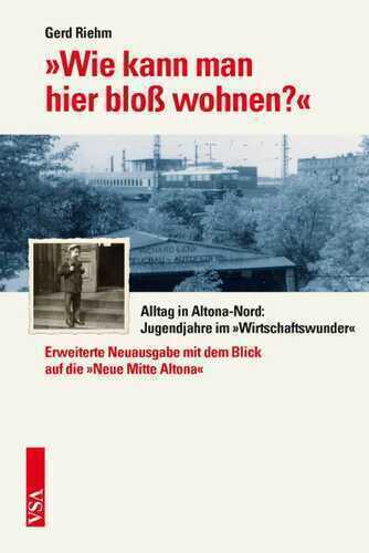 »Wie kann man hier bloß wohnen?«