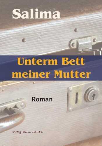 Unterm Bett meiner Mutter