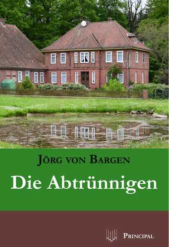 Die Abtrünnigen
