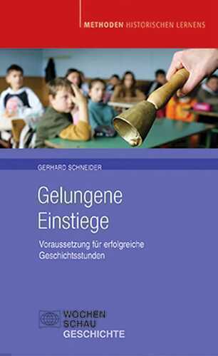 Gelungene Einstiege — Gerhard Schneider