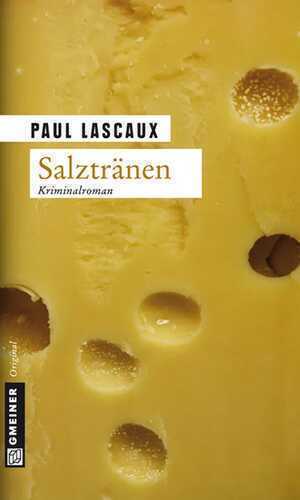Salztränen — Paul Lascaux