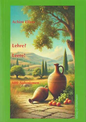 Lehre? Leere! — Achim Elfers