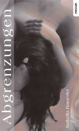 Abgrenzungen — Isabella Rameder