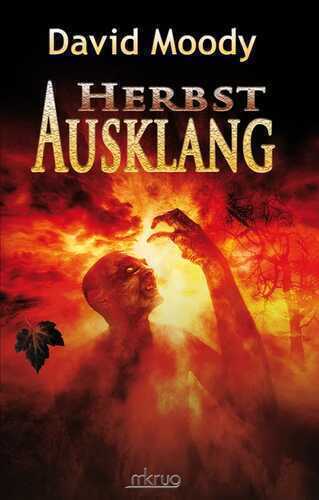 Herbst - Ausklang — David Moody