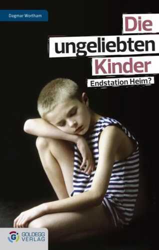 Die ungeliebten Kinder