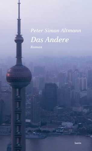 Das Andere — Peter Simon Altmann