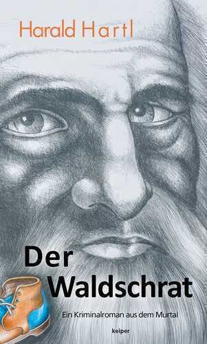 Der Waldschrat — Harald Hartl