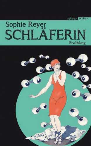 Schläferin — Sophie Reyer