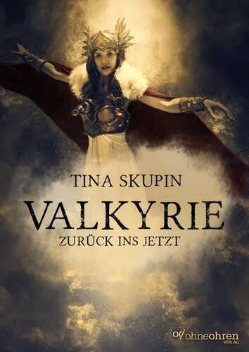 Valkyrie — Tina Skupin