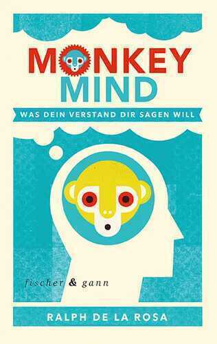 Monkey Mind — Ralph De La Rosa,