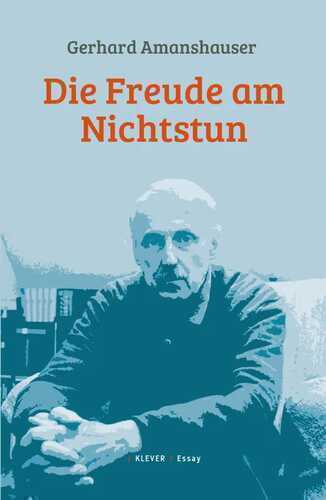 Die Freude am Nichtstun