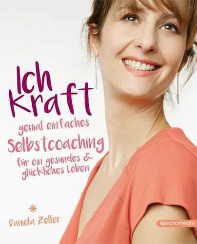 Ich-Kraft — Daniela Zeller