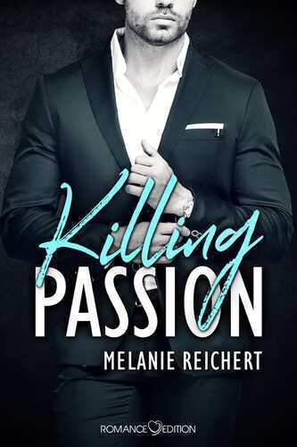 Killing Passion: Angus — Melanie Reichert