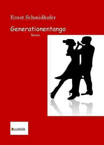 Generationentango — Ernst Schmidhofer