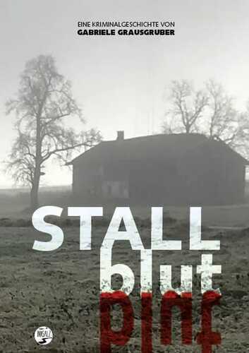 Stallblut — Gabriele Grausgruber
