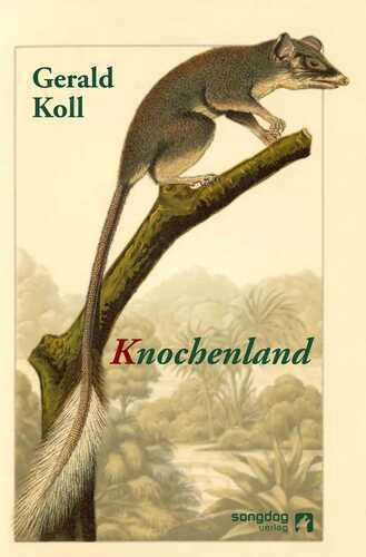 Knochenland — Gerald Koll