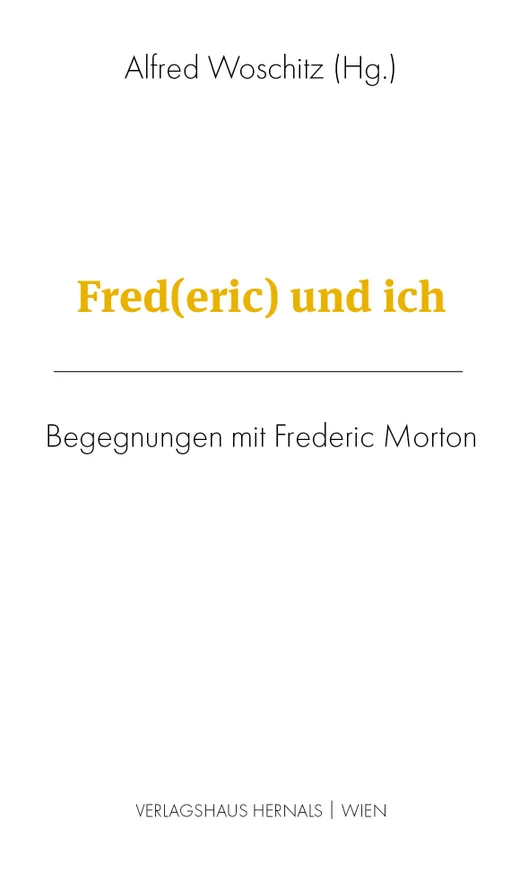 Fred(eric) und ich