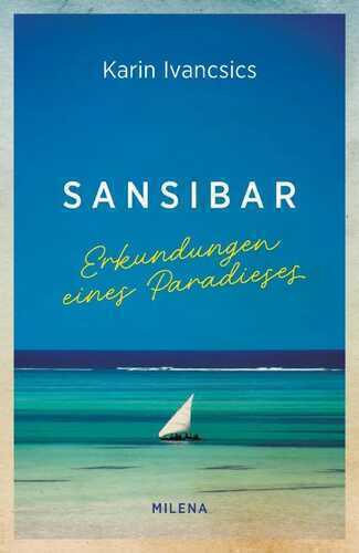 Sansibar — Karin Ivancsics