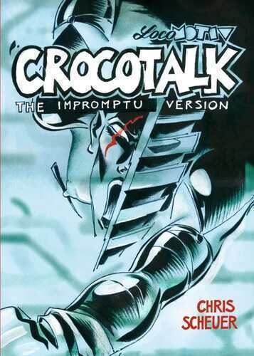 CROCOTALK — Chris Scheuer