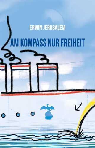 Am Kompass nur Freiheit