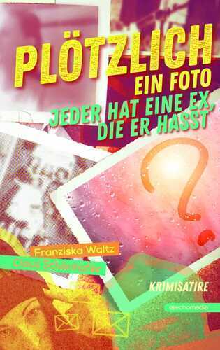 Plötzlich ein Foto