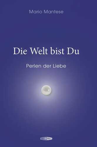 Die Welt bist Du