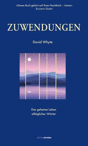 Zuwendungen — David Whyte