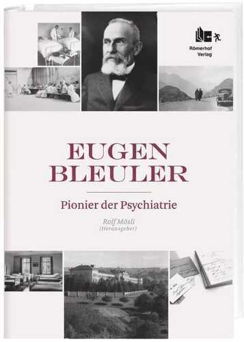Eugen Bleuler — Rolf Mösli