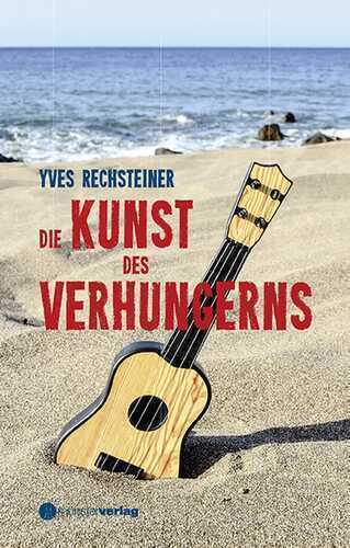 Die Kunst des Verhungerns