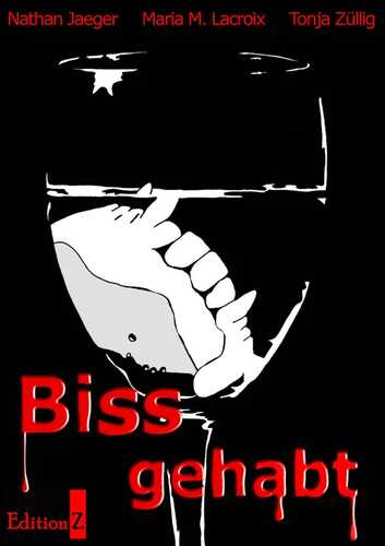 Biss gehabt
