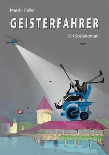 Geisterfahrer — Martin Hailer