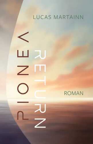 Pionéa Return — Lucas Martainn