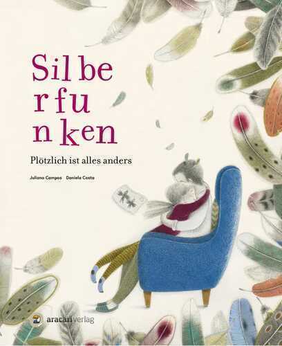 Silberfunken — Juliana Campos