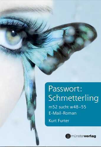Passwort: Schmetterling
