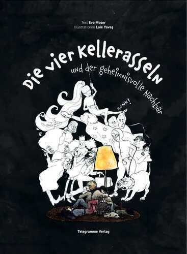 Die vier Kellerasseln und der geheimnisvolle Nachbar