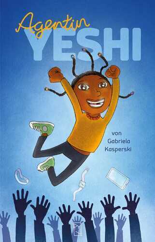 Agentin Yeshi — Gabriela Kasperski
