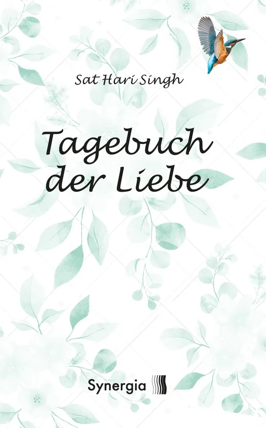Das Tagebuch der Liebe — Sat Hari Singh